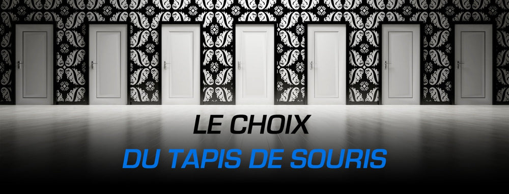 Portes alignées et titre « Le choix du tapis de souris »