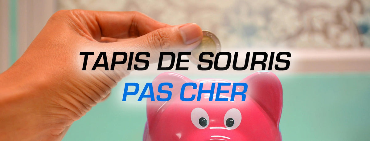 Main déposant une pièce dans une tirelire et titre « Tapis de souris pas cher »